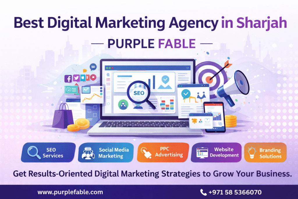Best Digital Marketing Agency in Sharjah