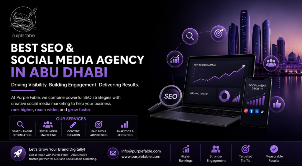 Best SEO and Social Media Agency in Abu Dhabi – Purple Fable