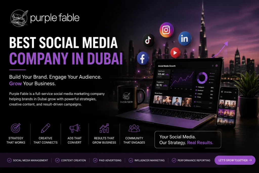Best social media company in Dubai offering social media marketing and digital growth solutions