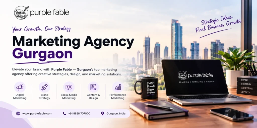 Marketing Agency Gurgaon – Purple Fable digital marketing, branding, and creative services
